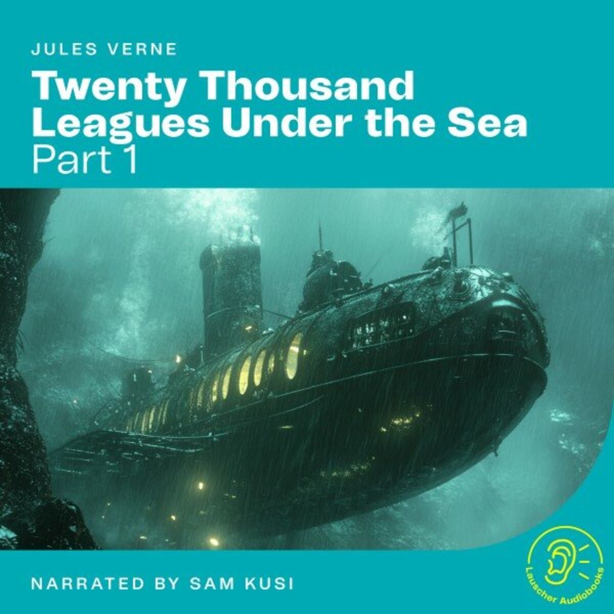 Album cover of Twenty Thousand Leagues Under the Sea (Part 1)