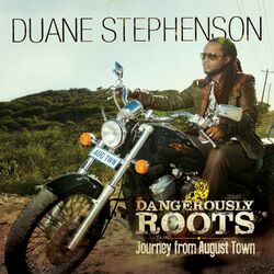 Cover of Dangerously Roots - Journey From August Town