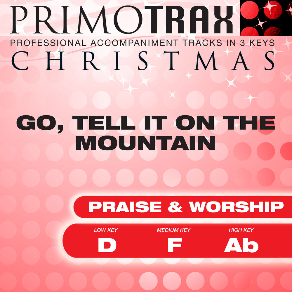 Picture of Go Tell It on the Mountain - Christmas Primotrax - Performance Tracks - EP