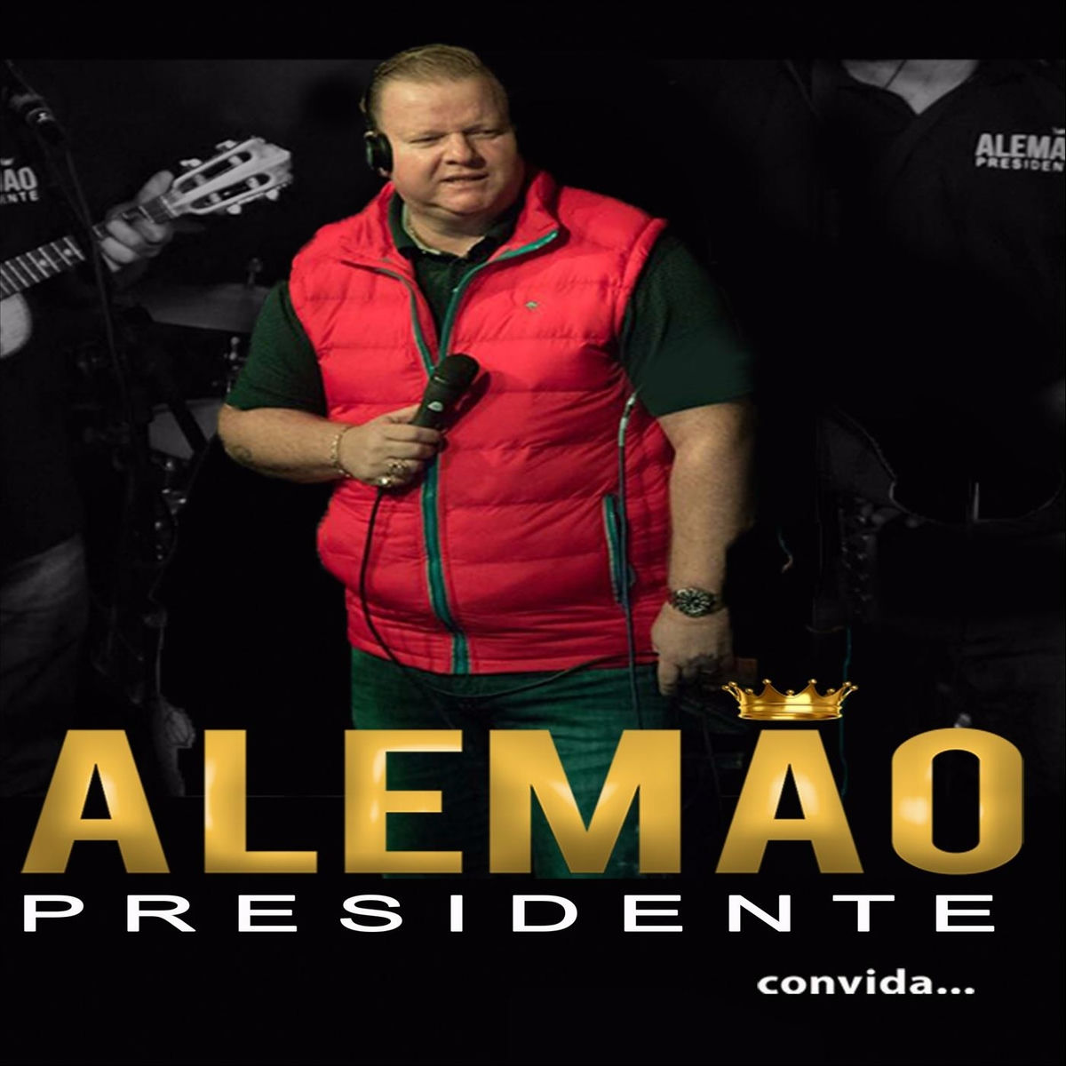Album cover of Alemão Presidente Convida
