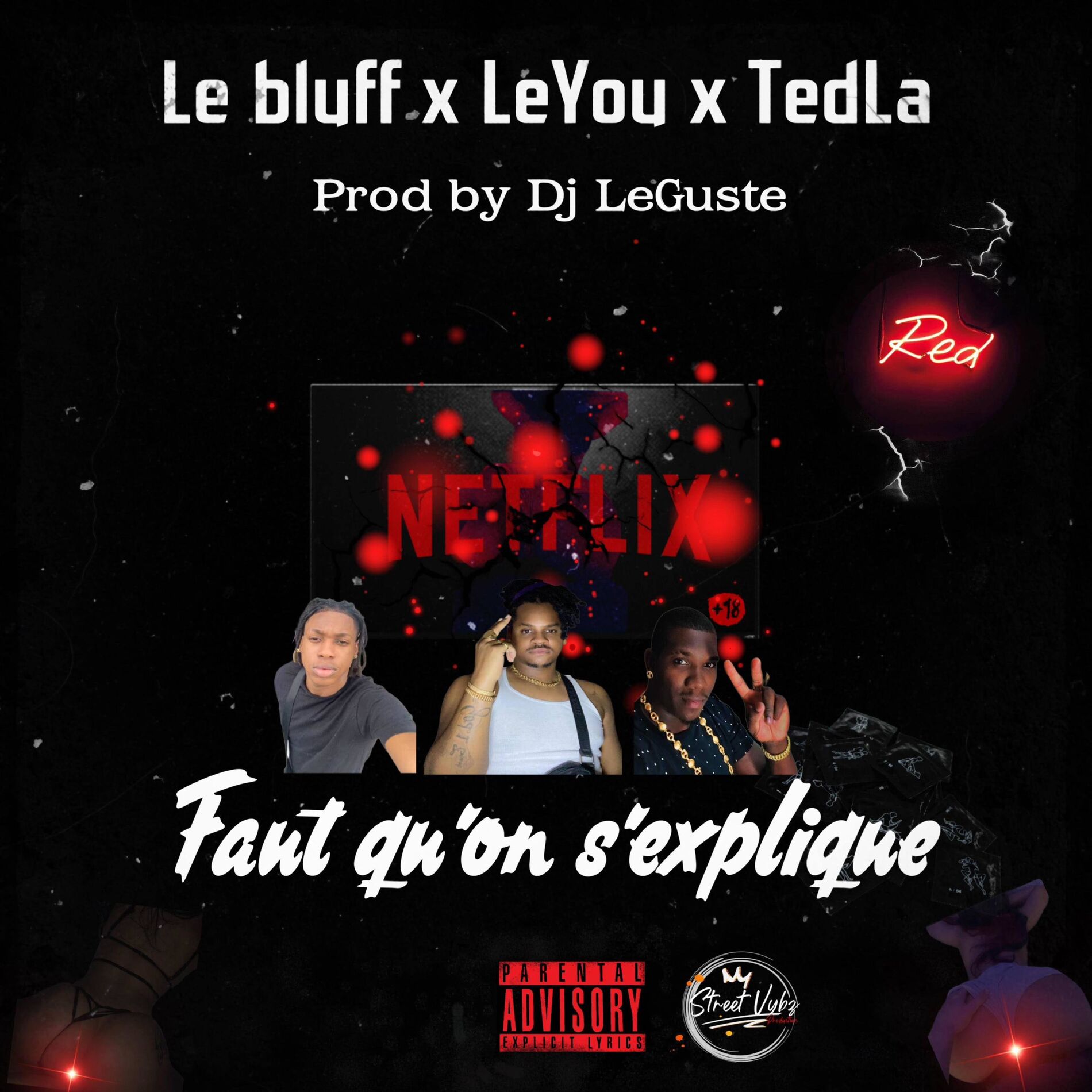 Album cover of Faut Qu'on S'explique (feat. Le Bluff, LeYou & TedLa)