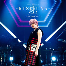 TEGOSHI YUYA LIVE TOUR 2024 [KIZUNA] (Live)