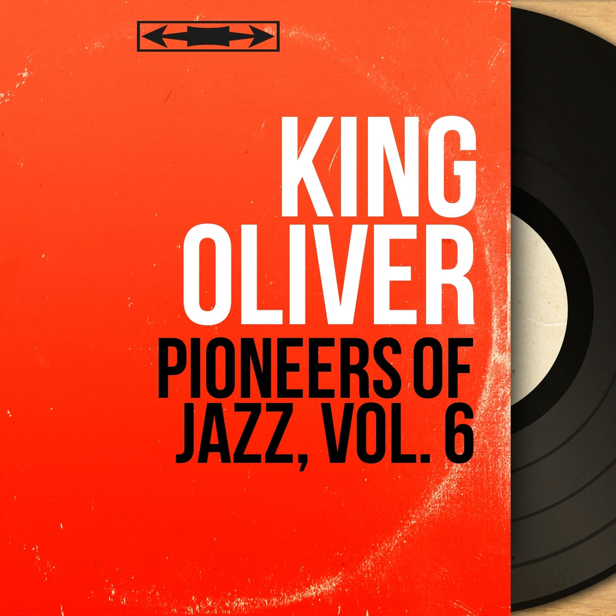 Album cover of Pioneers of Jazz, Vol. 6 (Mono Version)