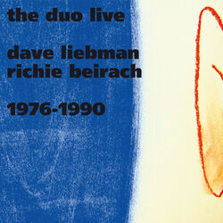 Cover of Dave Liebman & Richie Beirach: Duo Live 1976 + 1990