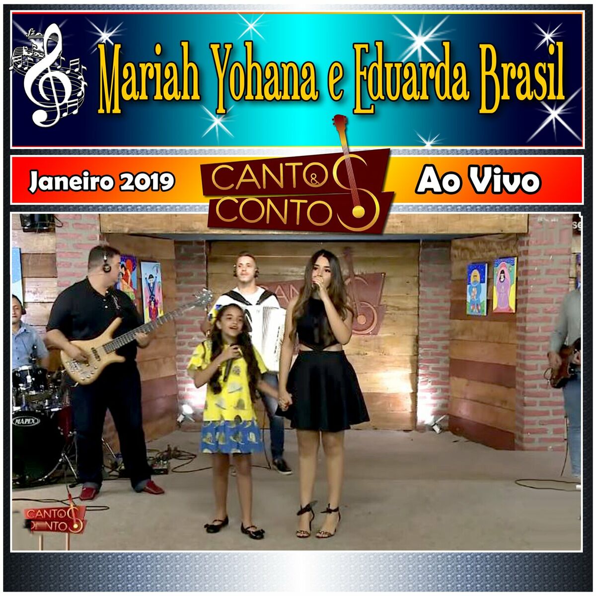Album cover of Cantos & Contos Com Eduarda Brasil e Mariah Yohana Ao Vivo - Janeiro de 2019