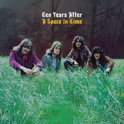 Ten Years After - A Space In Time [50th Anniversary Edition] | Deezer