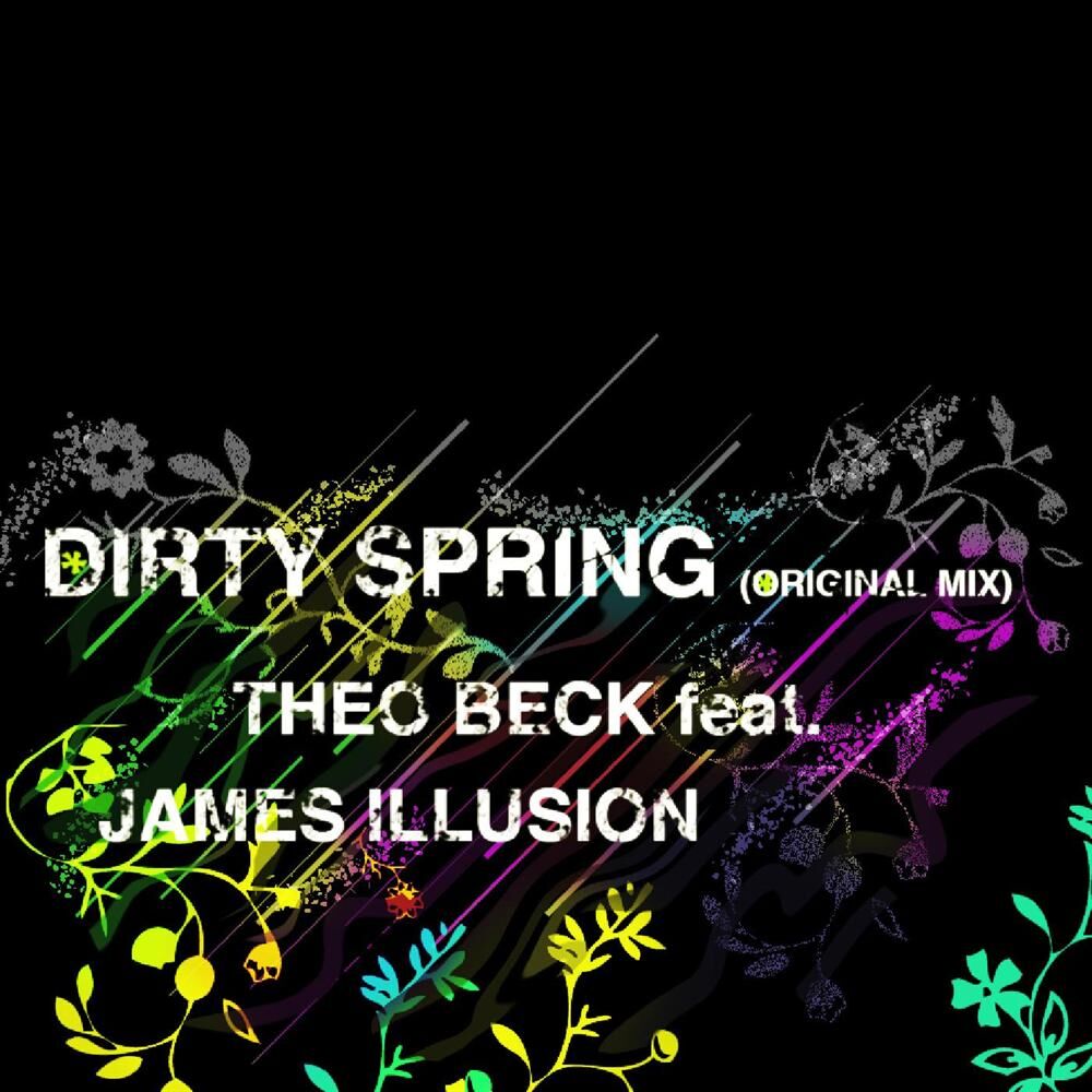 Picture of Dirty Spring (feat. James Illusion)