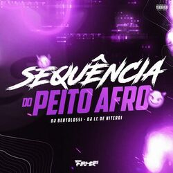 Cover of Sequência do Peito Afro