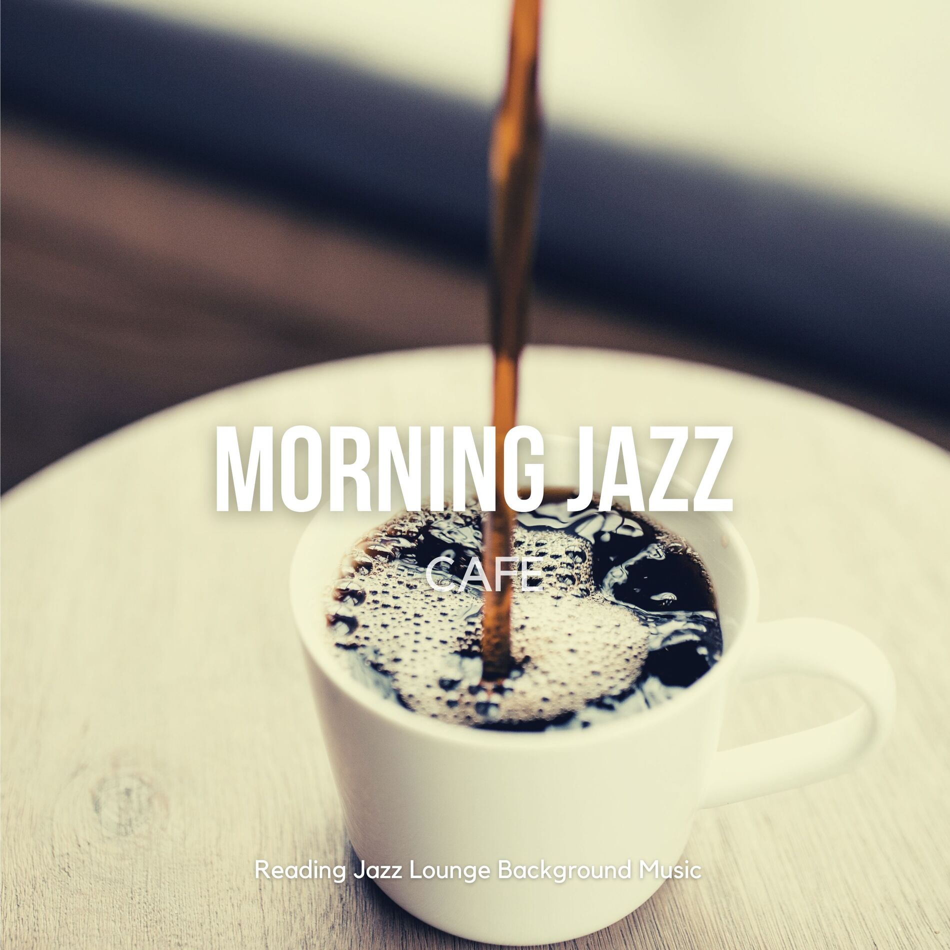 Album cover of Morning Jazz Cafe - Relaxing Smooth Coffee Music for Work & Study