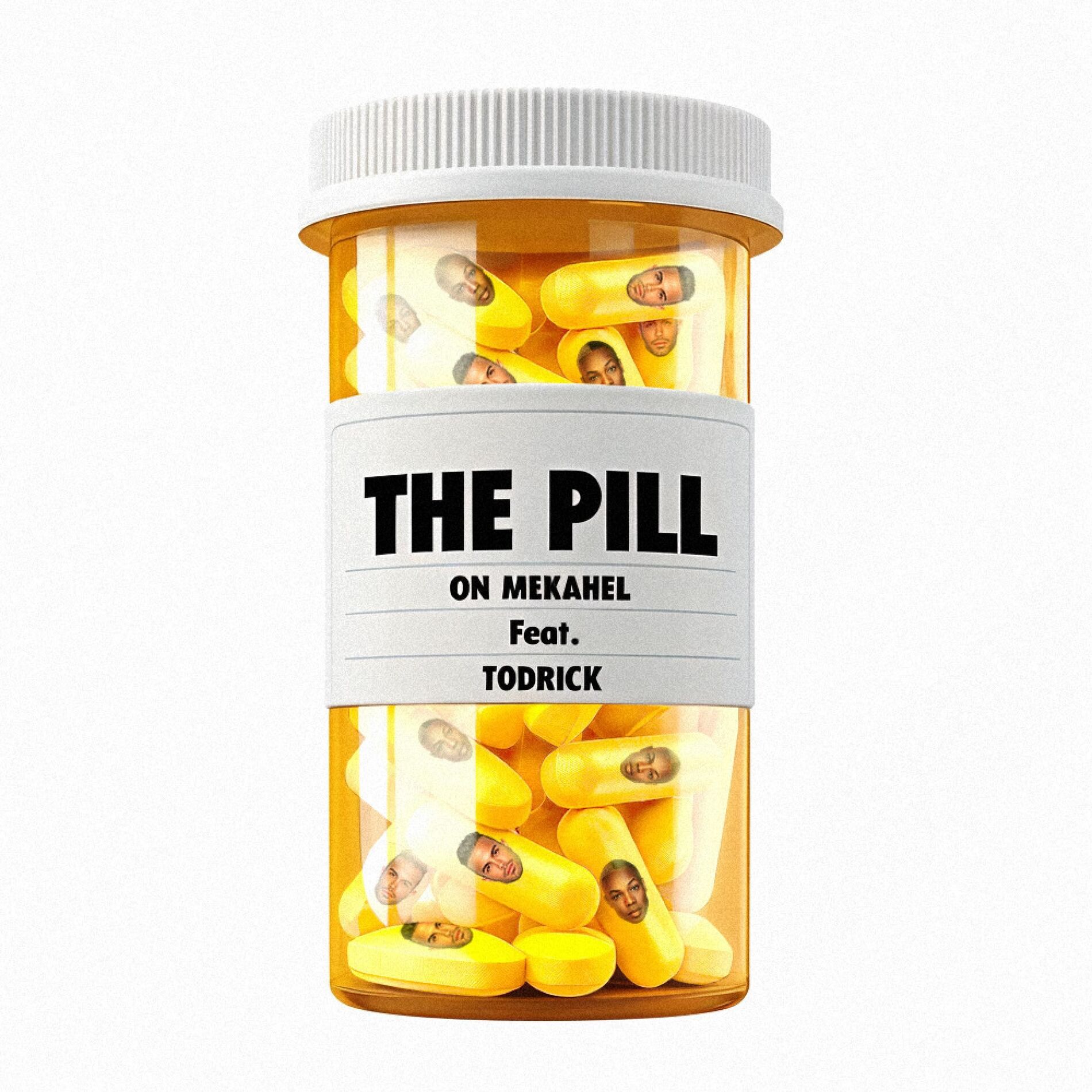 Album cover of The Pill (feat. Todrick Hall)