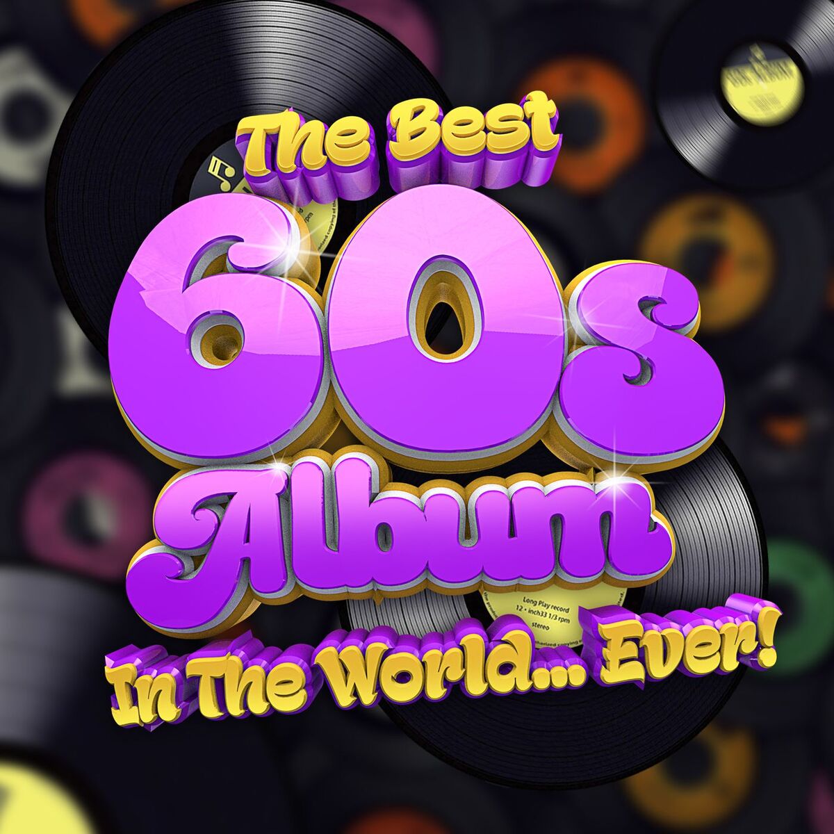 Album cover of The Best 60s Album In The World...Ever!