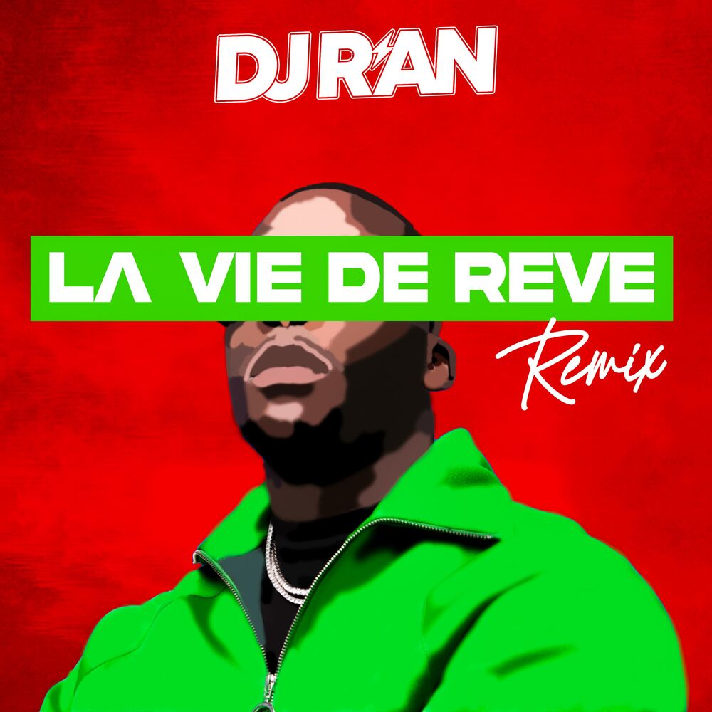 Picture of La vie de rêve (Remix)