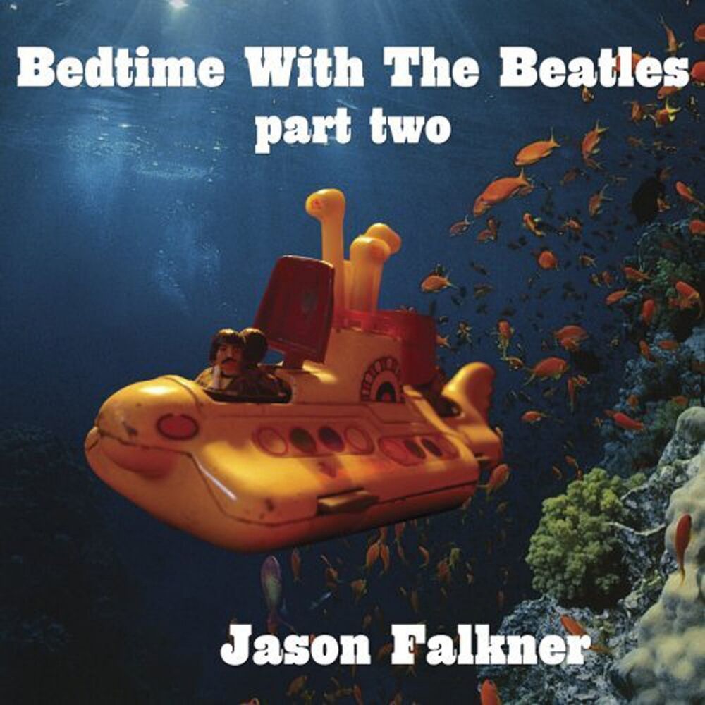 Picture of Bedtime With The Beatles Part 2