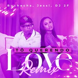 Cover of Tô Querendo Love (Remix)
