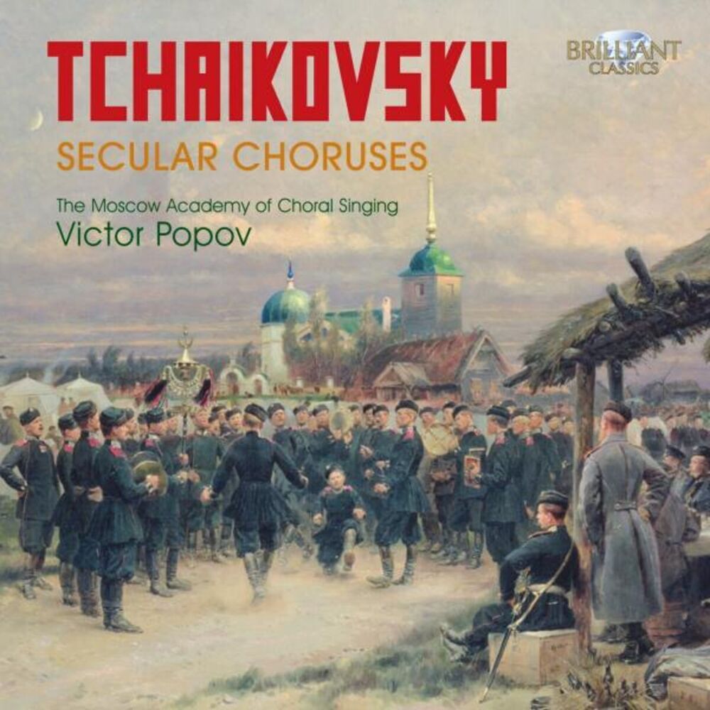 Picture of Tchaikovsky: Secular Choruses