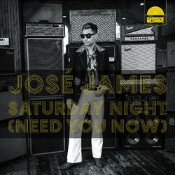 Cover of Saturday Night (Need You Now)