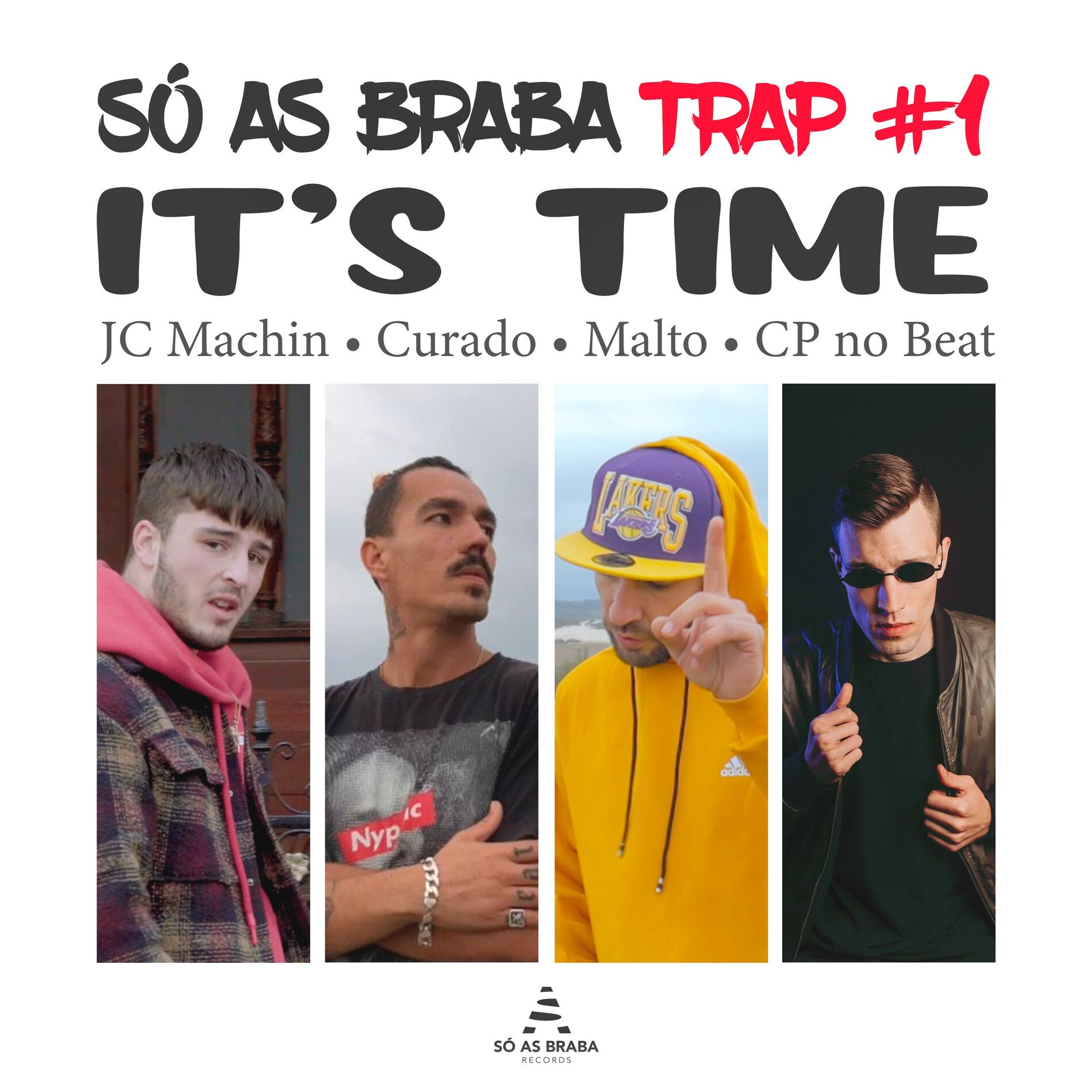 Album cover of SÓ AS BRABA TRAP #1 - It's Time