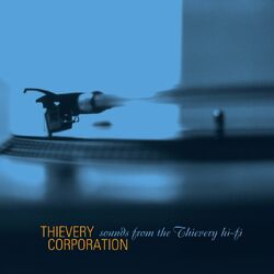 Cover of Sounds From The Thievery Hi Fi (Remastered 2022)