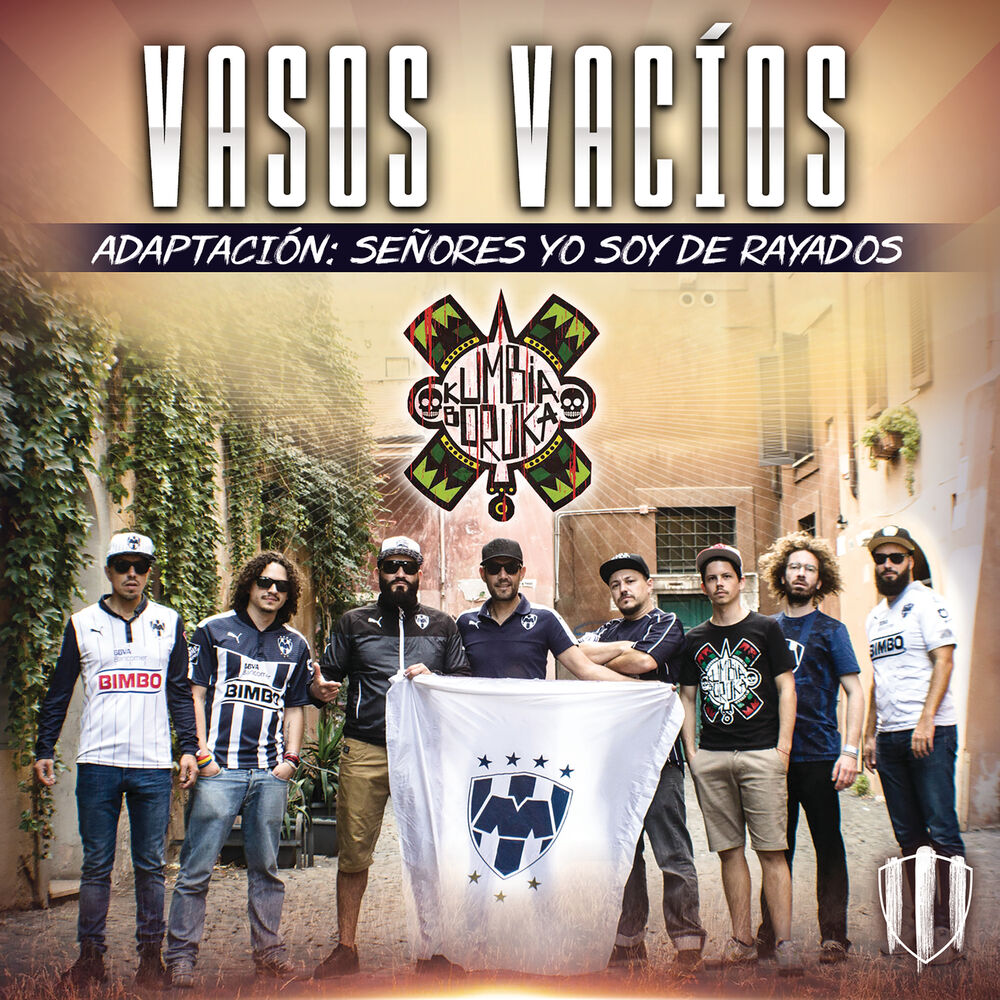 Picture of “Vasos Vacíos” Adaptación: Señores Yo Soy De Rayados