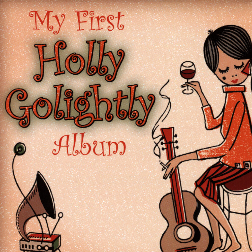 Picture of My First Holly Golightly Album