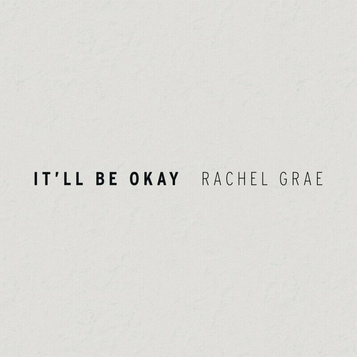 Album cover of It'll Be Okay