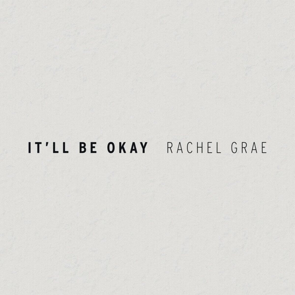 Album cover of It'll Be Okay