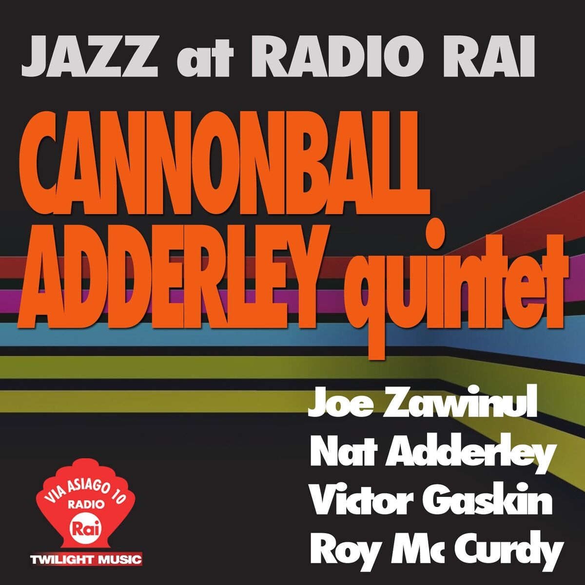 Album cover of Jazz At Radio Rai: Cannonball Adderley Quintet