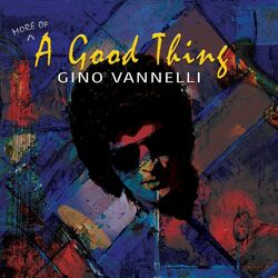 Cover of (More Of) A Good Thing (Remastered 2021)