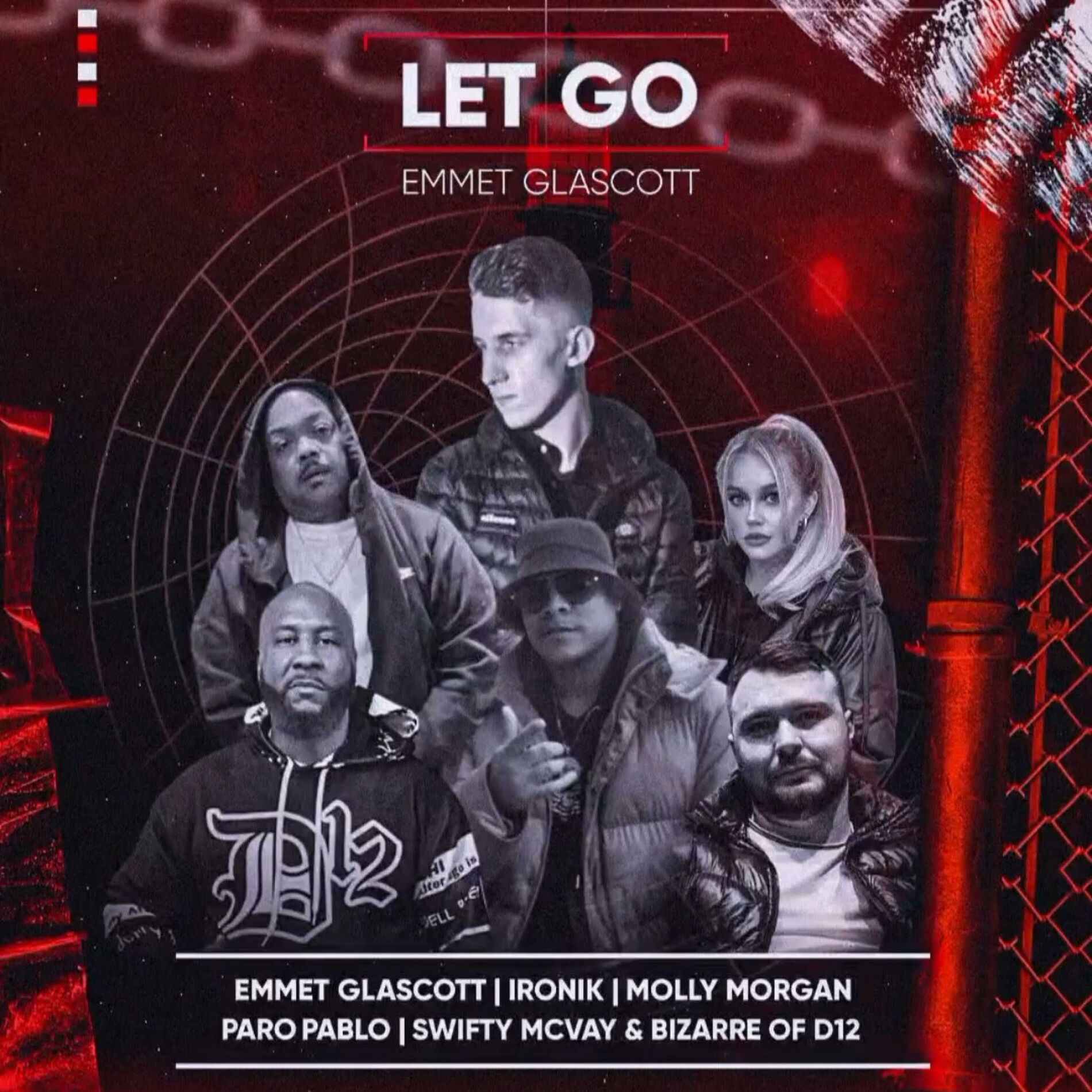Album cover of Let Go (feat. Swifty McVay, Paro Pablo, Ironik, Molly Morgan & Bizarre)