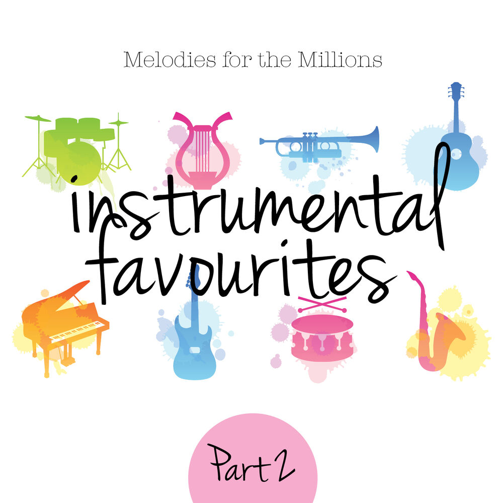 Picture of Instrumental Favourites, Pt. 2 - Melodies for the Millions