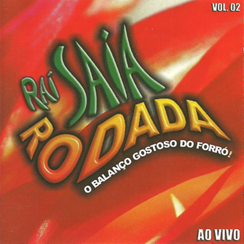 Picture of Raí Saia Rodada, Vol. 2 (Ao Vivo)