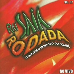 Cover of Raí Saia Rodada, Vol. 2 (Ao Vivo)