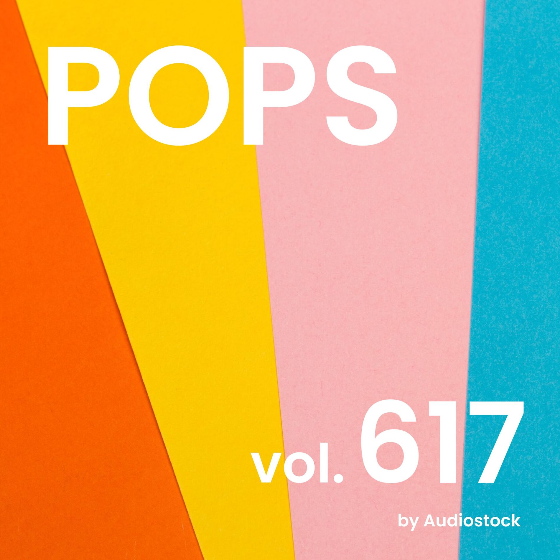 Album cover of POPS, Vol. 617 -Instrumental BGM- by Audiostock
