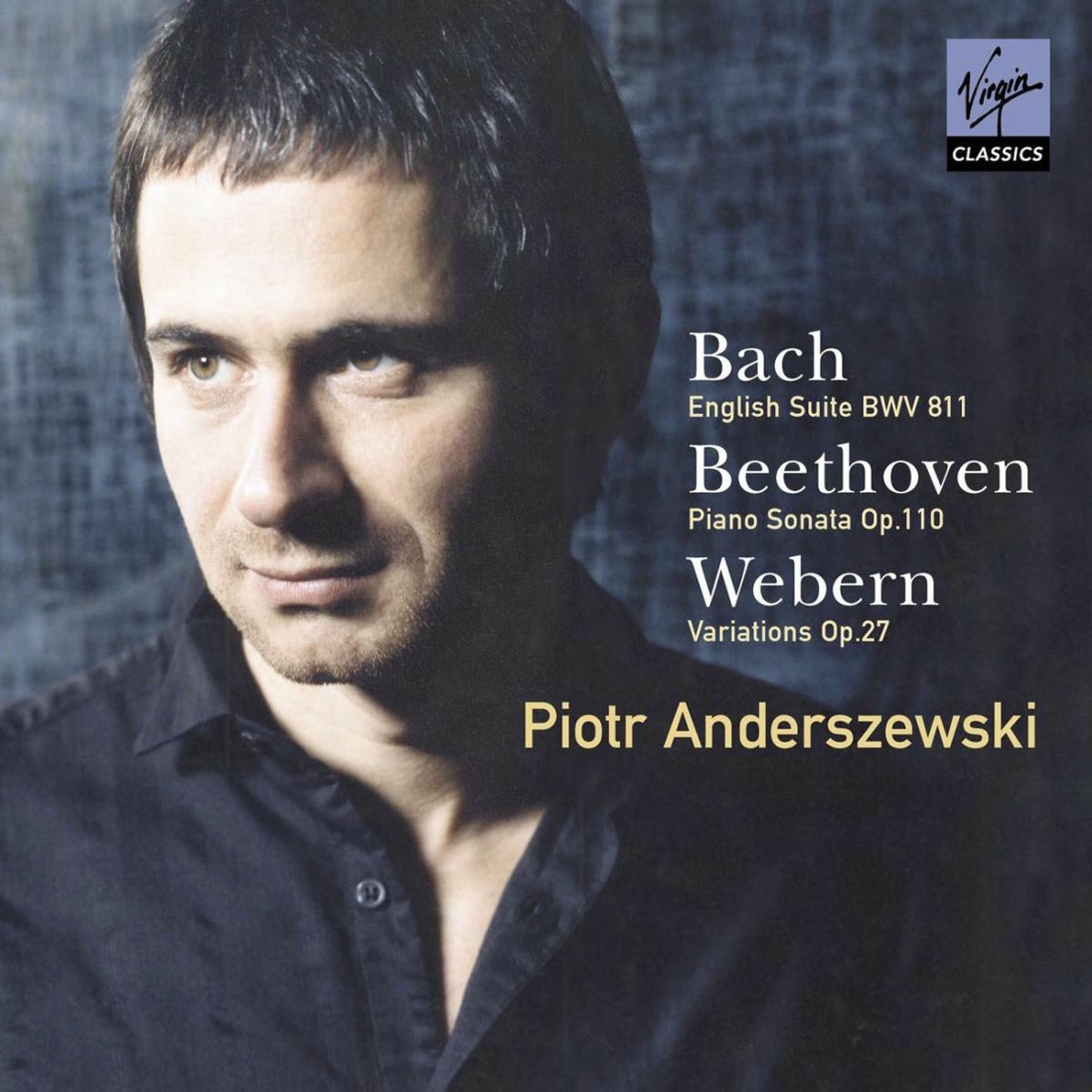 Album cover of Bach: English Suite, Beethoven: Piano Sonata & Webern: Variations