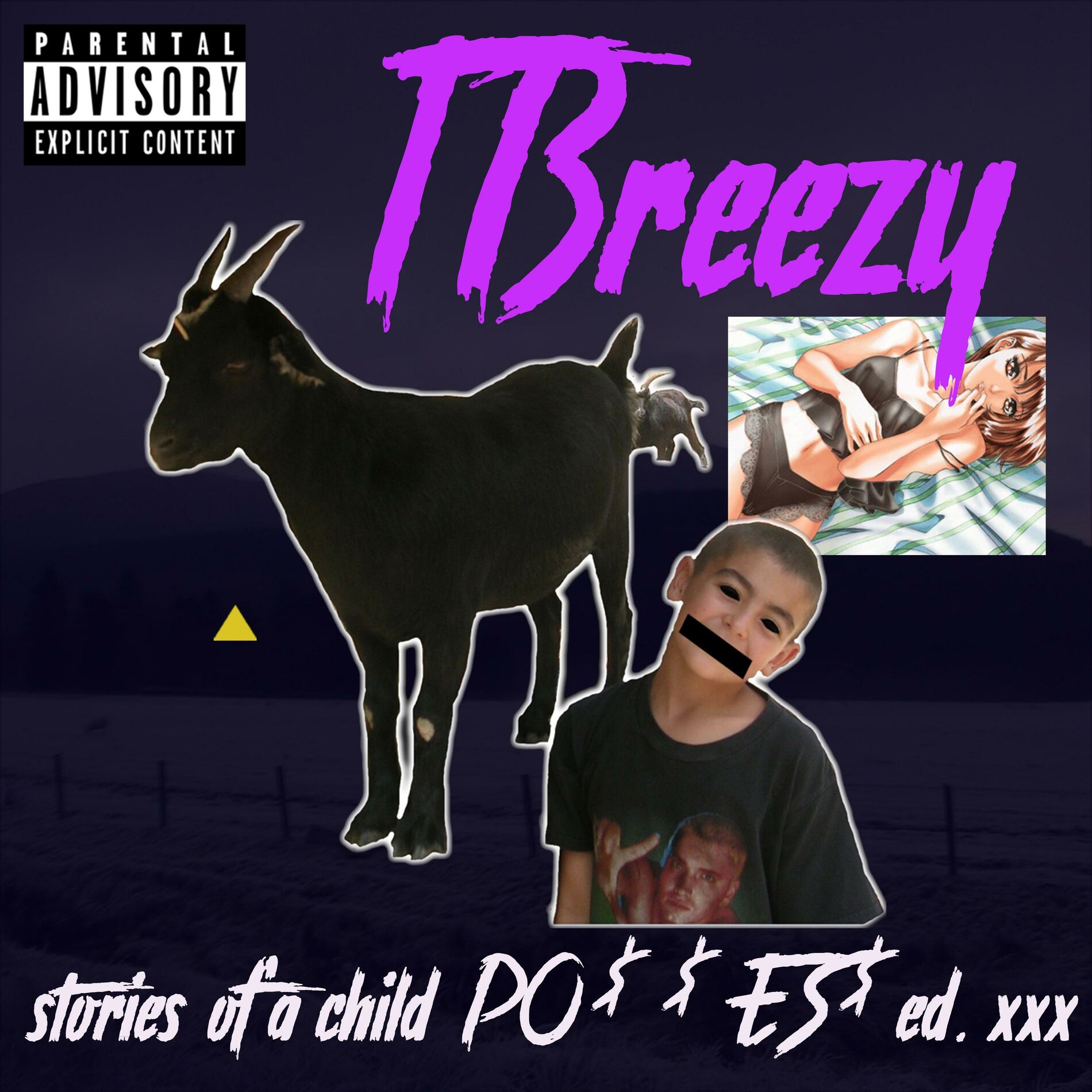 Tbreezy Stories of a Child PO es ed Xxx тексты и песни Deezer 