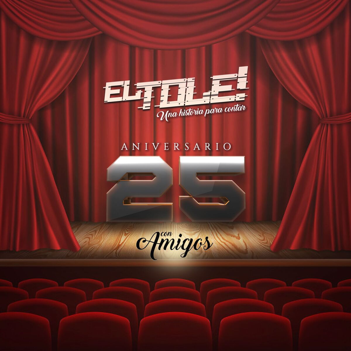 Album cover of Una Historia para Contar (aniversario 25 Con Amigos)