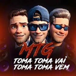 Cover of MTG TOMA TOMA VAI TOMA TOMA VEM