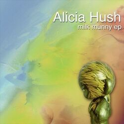 Cover of Milk Munny EP