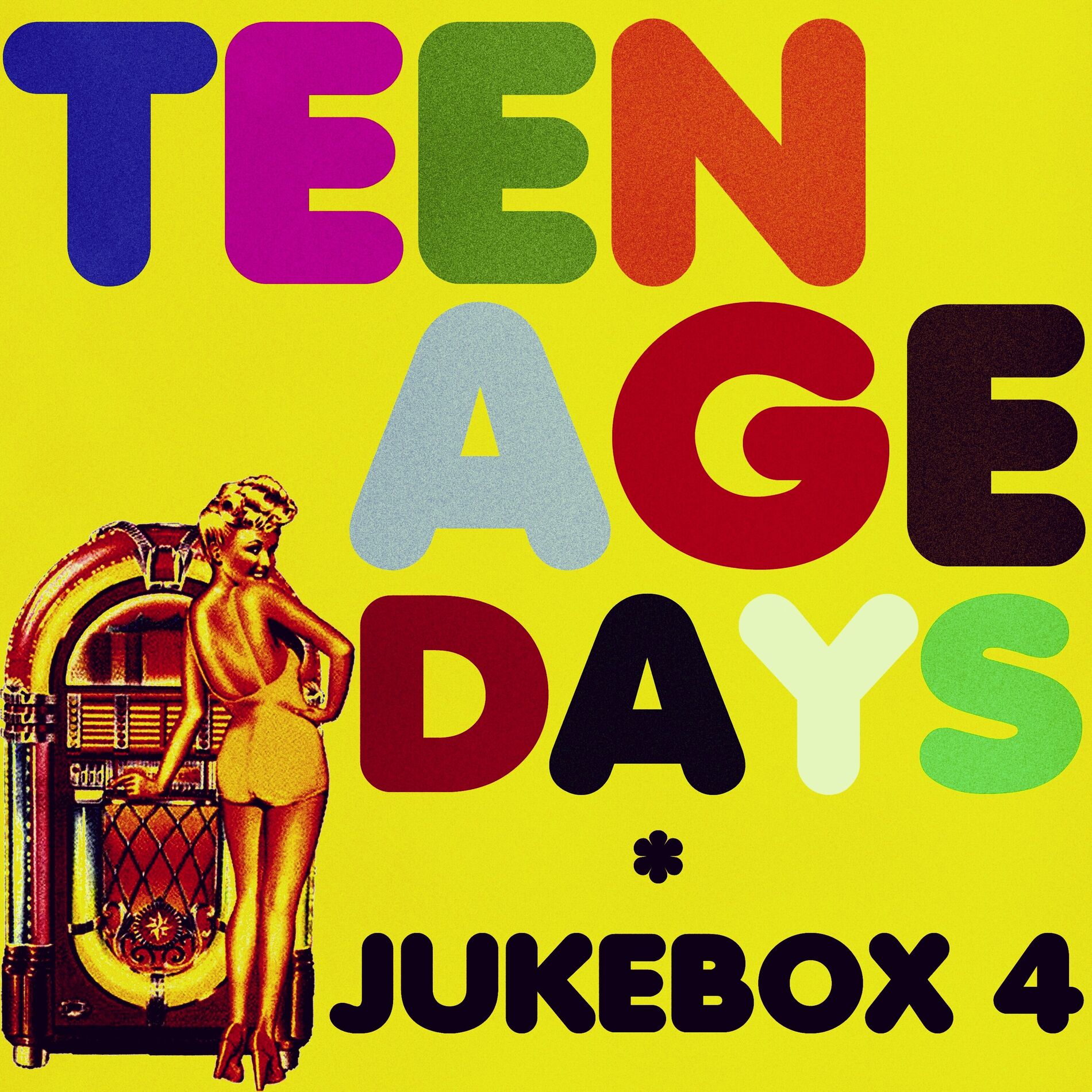 Album cover of Teenage Days (Jukebox 4)