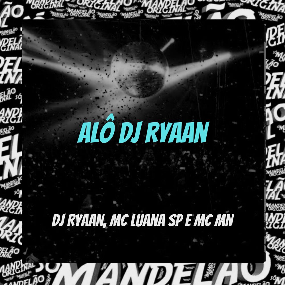 Picture of Alô Dj Ryaan