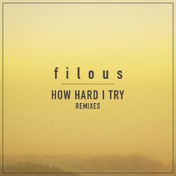 Cover of How Hard I Try (Remixes)