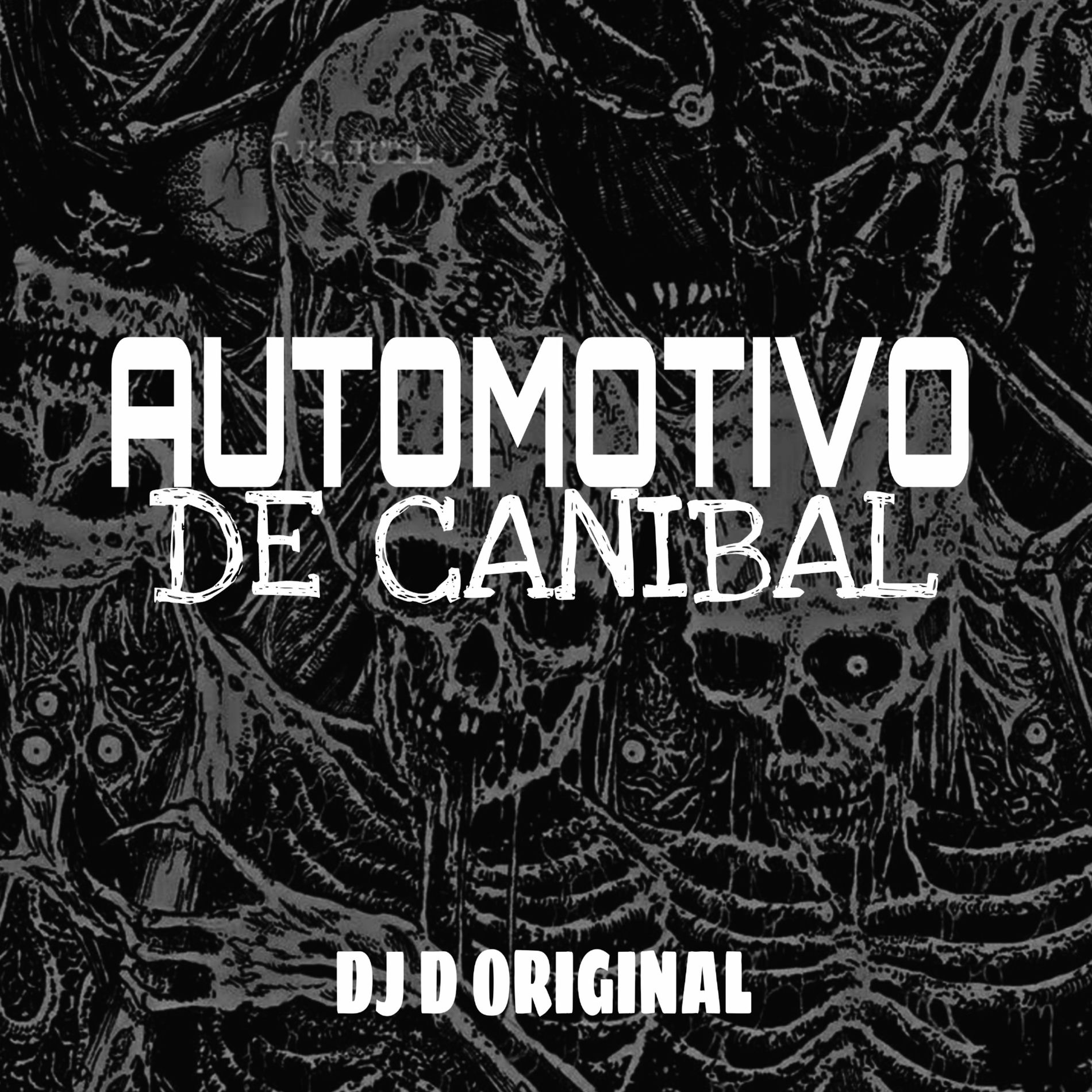 Album cover of Automotivo de Canibal