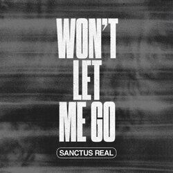 Cover of Won't Let Me Go