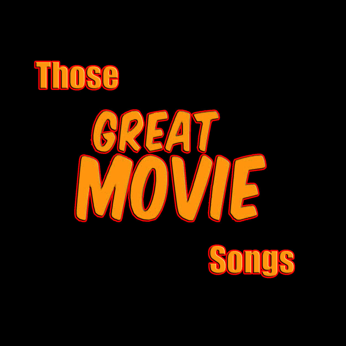 Album cover of Those Great Movie Songs