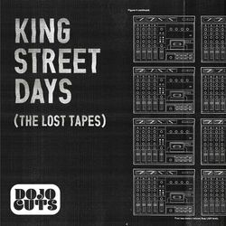Cover of King Street Days (The Lost Tapes)