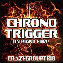 Cover of Chrono Trigger: On Piano Final