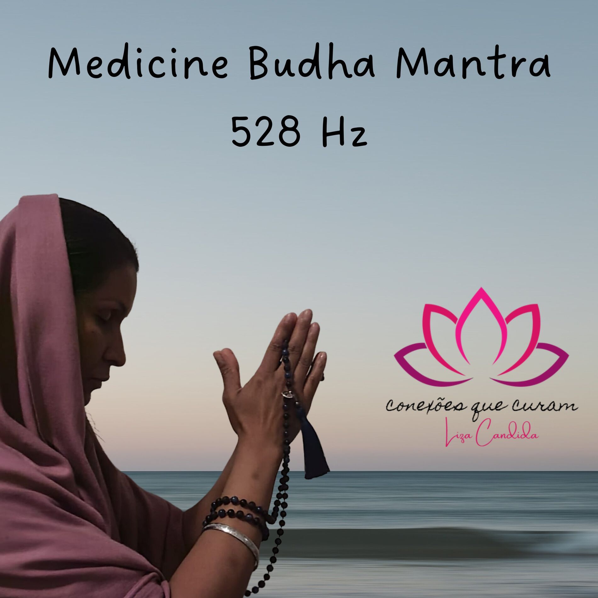 Album cover of Medicine Budha Mantra 528 Hz