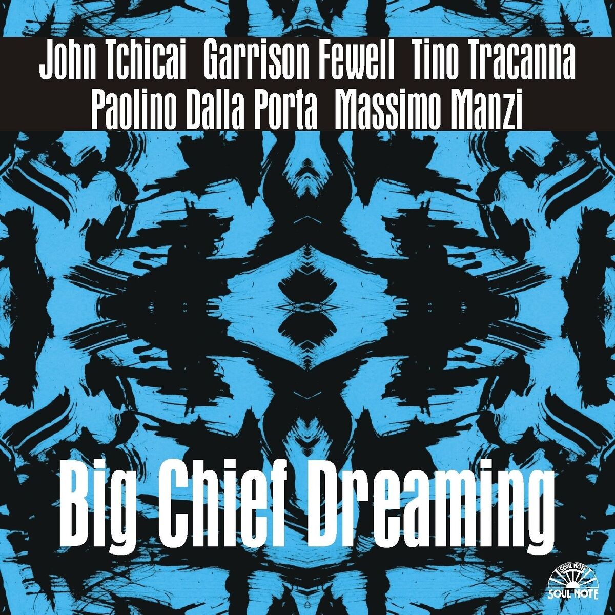 Album cover of Big Chief Dreaming