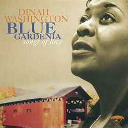Cover of Blue Gardenia: Songs Of Love