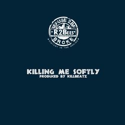 Cover of Killing Me Softly